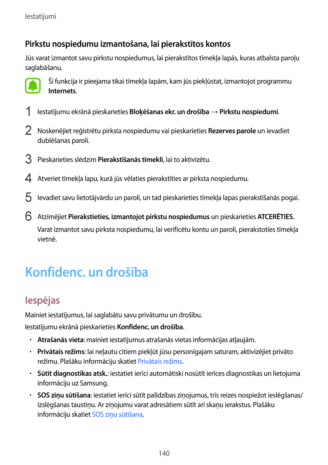 Samsung SM-G928FZKASEB, SM-G928FZDASEB manual Konfidenc. un drošība, Pirkstu nospiedumu izmantošana, lai pierakstītos kontos 