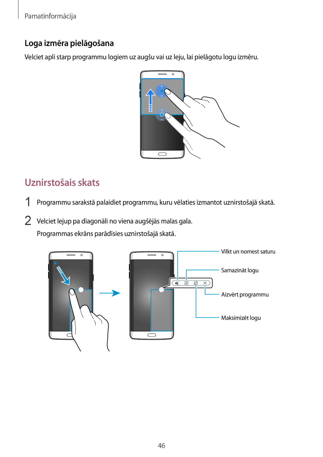 Samsung SM-G928FZDASEB, SM-G928FZKASEB, SM-G928FZKESEB, SM-G928FZSASEB manual Uznirstošais skats, Loga izmēra pielāgošana 