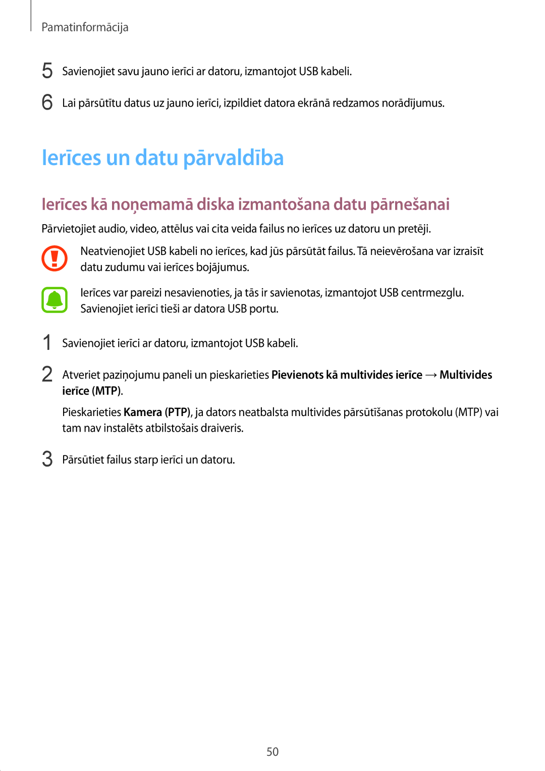 Samsung SM-G928FZKASEB, SM-G928FZDASEB Ierīces un datu pārvaldība, Ierīces kā noņemamā diska izmantošana datu pārnešanai 