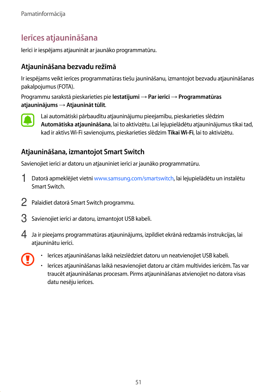 Samsung SM-G928FZDASEB manual Ierīces atjaunināšana, Atjaunināšana bezvadu režīmā, Atjaunināšana, izmantojot Smart Switch 