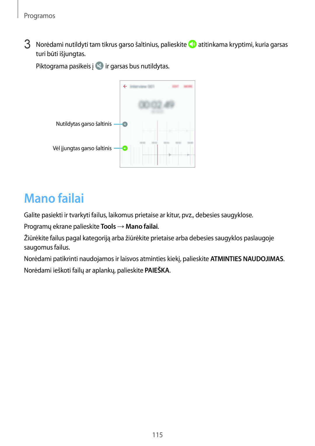 Samsung SM-G928FZKASEB, SM-G928FZDASEB, SM-G928FZKESEB, SM-G928FZSASEB, SM-G928FZDESEB manual Mano failai 