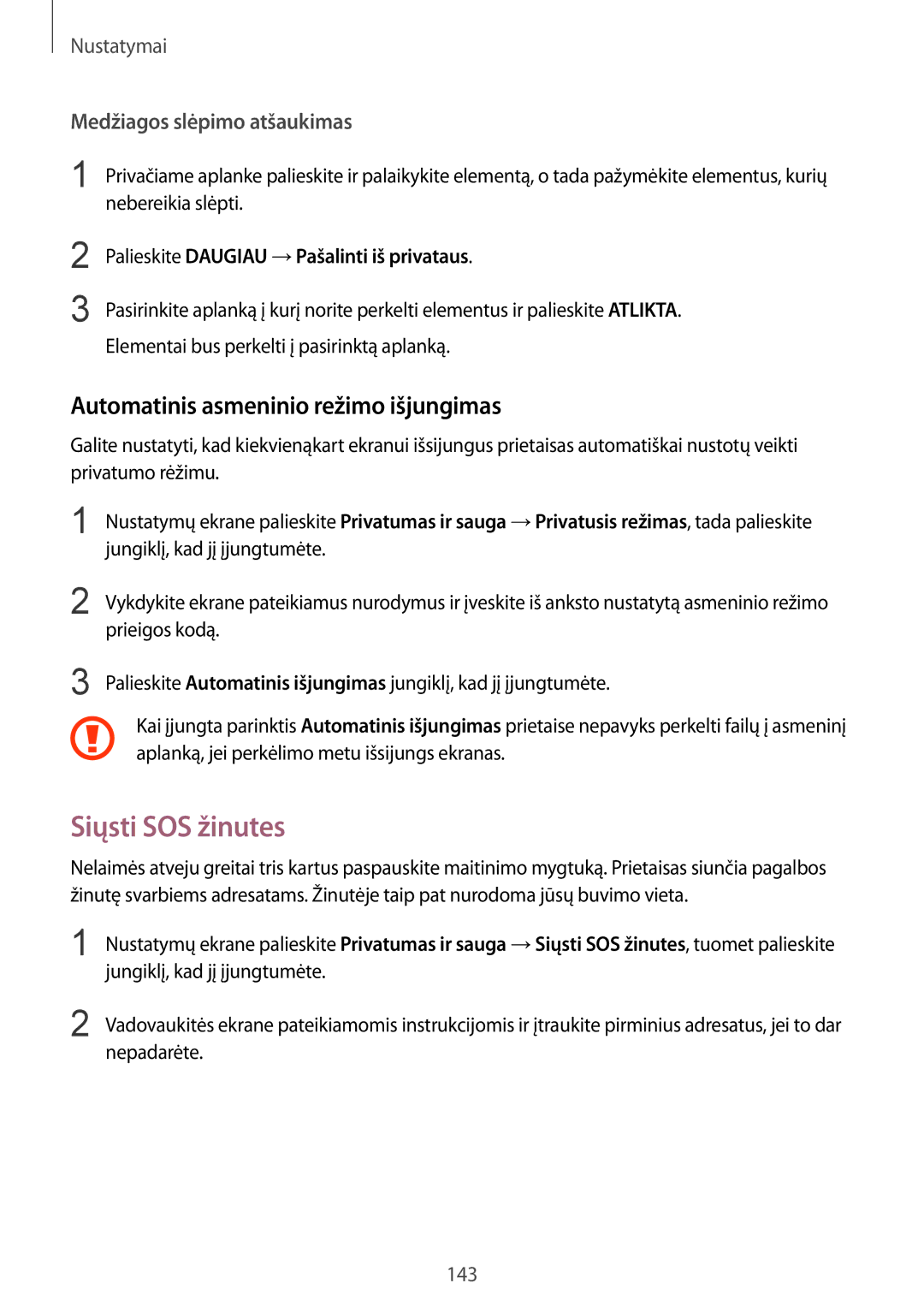 Samsung SM-G928FZSASEB, SM-G928FZKASEB, SM-G928FZDASEB manual Siųsti SOS žinutes, Automatinis asmeninio režimo išjungimas 