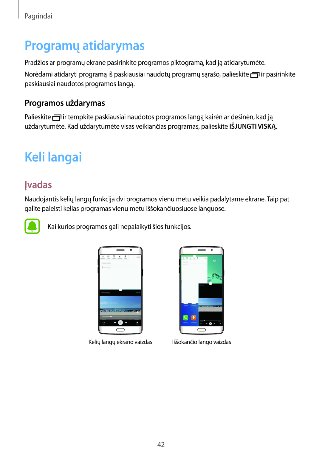 Samsung SM-G928FZKESEB, SM-G928FZKASEB, SM-G928FZDASEB, SM-G928FZSASEB Programų atidarymas, Keli langai, Programos uždarymas 