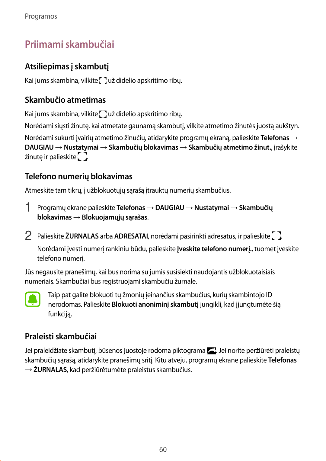 Samsung SM-G928FZKASEB Priimami skambučiai, Atsiliepimas į skambutį, Skambučio atmetimas, Telefono numerių blokavimas 