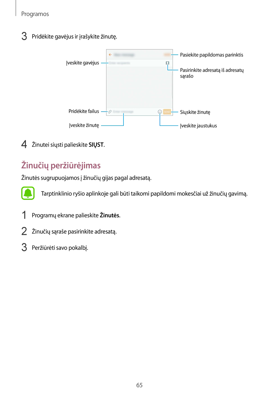 Samsung SM-G928FZKASEB manual Žinučių peržiūrėjimas, Pridėkite gavėjus ir įrašykite žinutę, Žinutei siųsti palieskite Siųst 