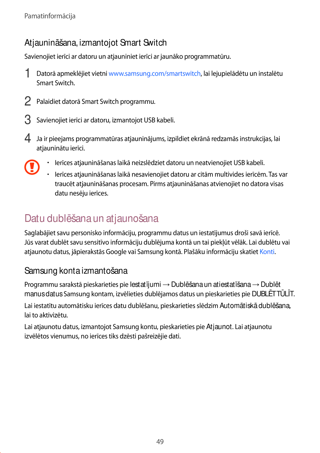 Samsung SM-G928FZDESEB Datu dublēšana un atjaunošana, Atjaunināšana, izmantojot Smart Switch, Samsung konta izmantošana 