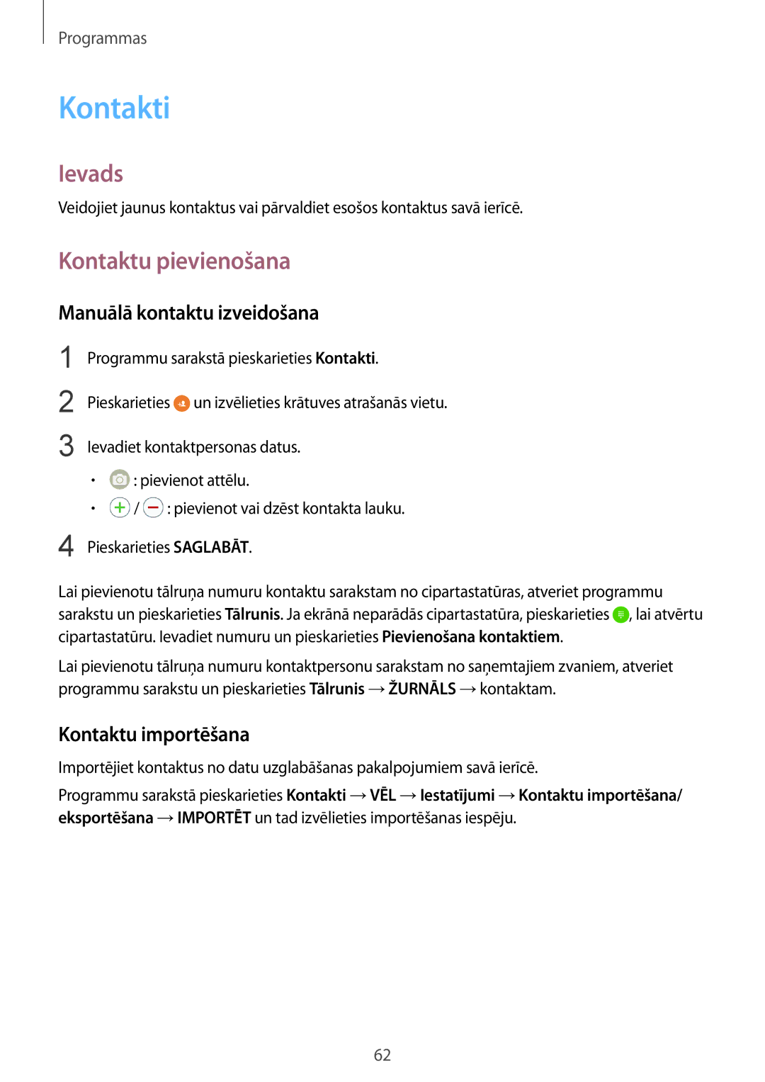 Samsung SM-G928FZKESEB, SM-G928FZKASEB Kontakti, Kontaktu pievienošana, Manuālā kontaktu izveidošana, Kontaktu importēšana 