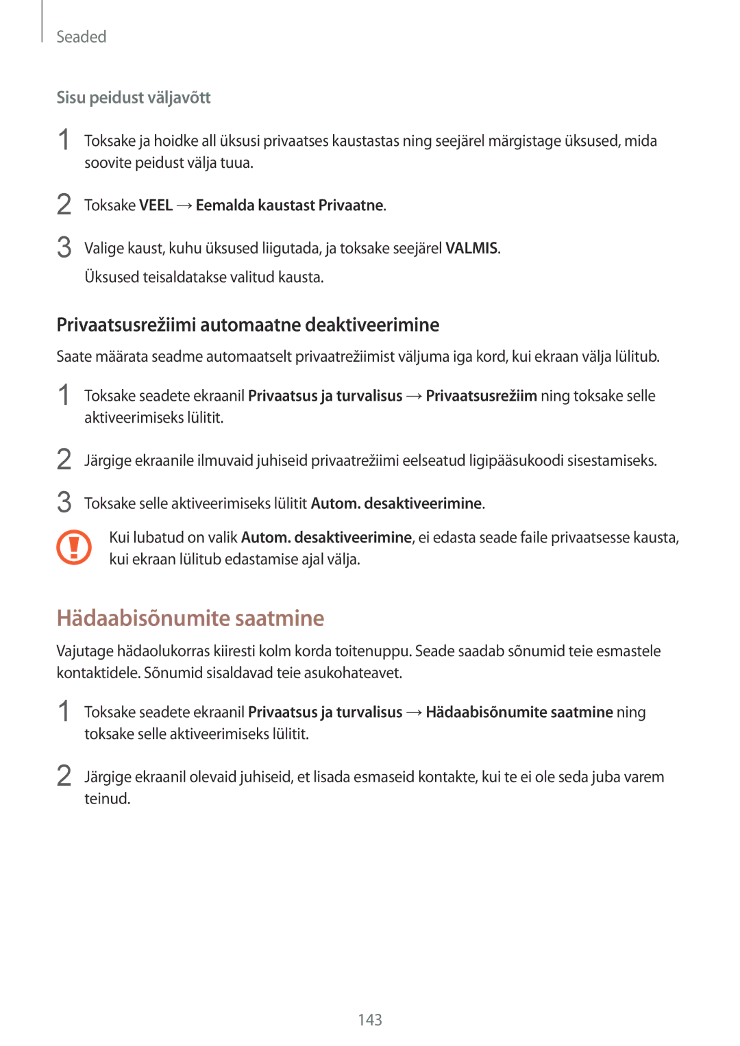 Samsung SM-G928FZSASEB, SM-G928FZKASEB manual Hädaabisõnumite saatmine, Privaatsusrežiimi automaatne deaktiveerimine 