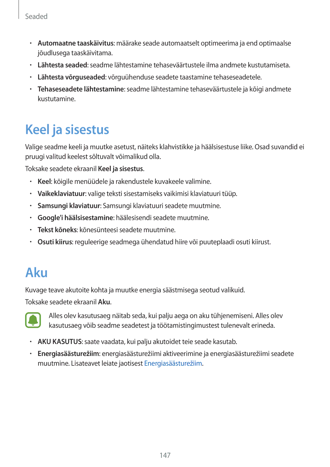 Samsung SM-G928FZKESEB, SM-G928FZKASEB, SM-G928FZDASEB, SM-G928FZSASEB, SM-G928FZDESEB manual Keel ja sisestus, Aku 