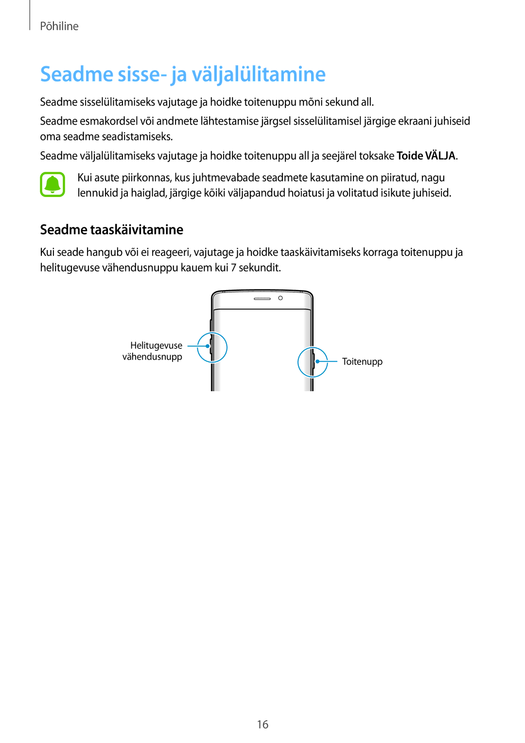 Samsung SM-G928FZDASEB, SM-G928FZKASEB, SM-G928FZKESEB manual Seadme sisse- ja väljalülitamine, Seadme taaskäivitamine 