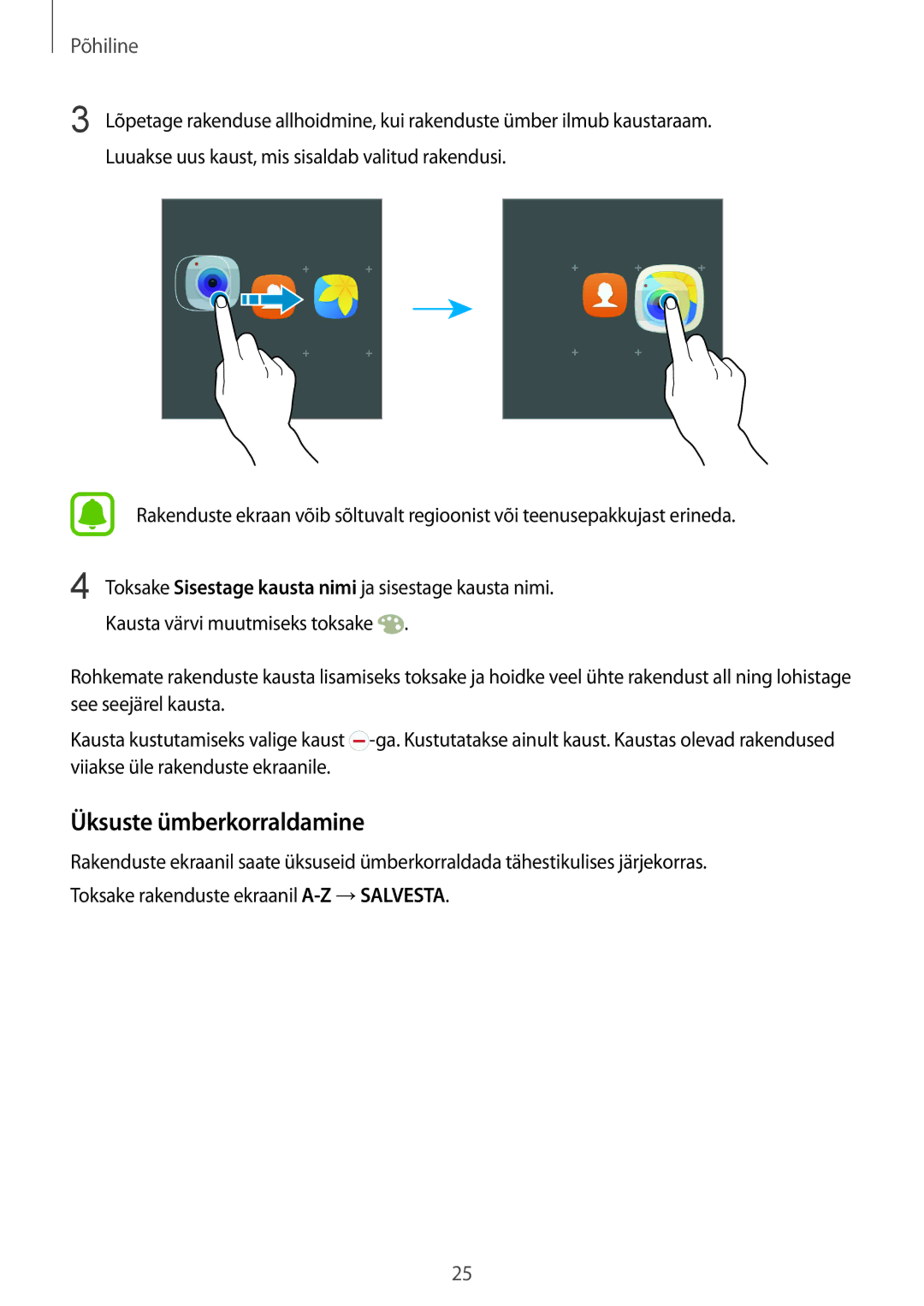 Samsung SM-G928FZKASEB, SM-G928FZDASEB, SM-G928FZKESEB, SM-G928FZSASEB, SM-G928FZDESEB manual Üksuste ümberkorraldamine 