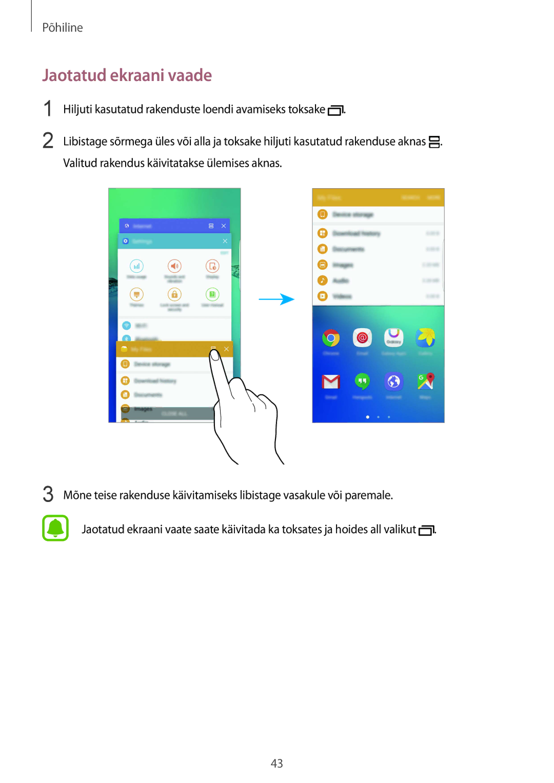 Samsung SM-G928FZSASEB, SM-G928FZKASEB, SM-G928FZDASEB, SM-G928FZKESEB, SM-G928FZDESEB manual Jaotatud ekraani vaade 