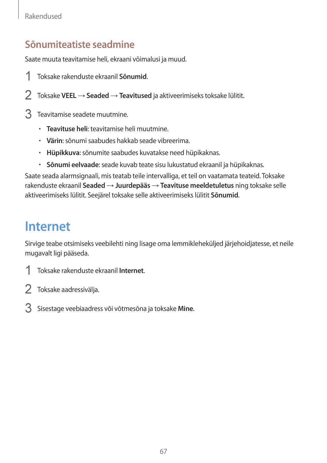 Samsung SM-G928FZKESEB, SM-G928FZKASEB, SM-G928FZDASEB, SM-G928FZSASEB, SM-G928FZDESEB manual Internet, Sõnumiteatiste seadmine 