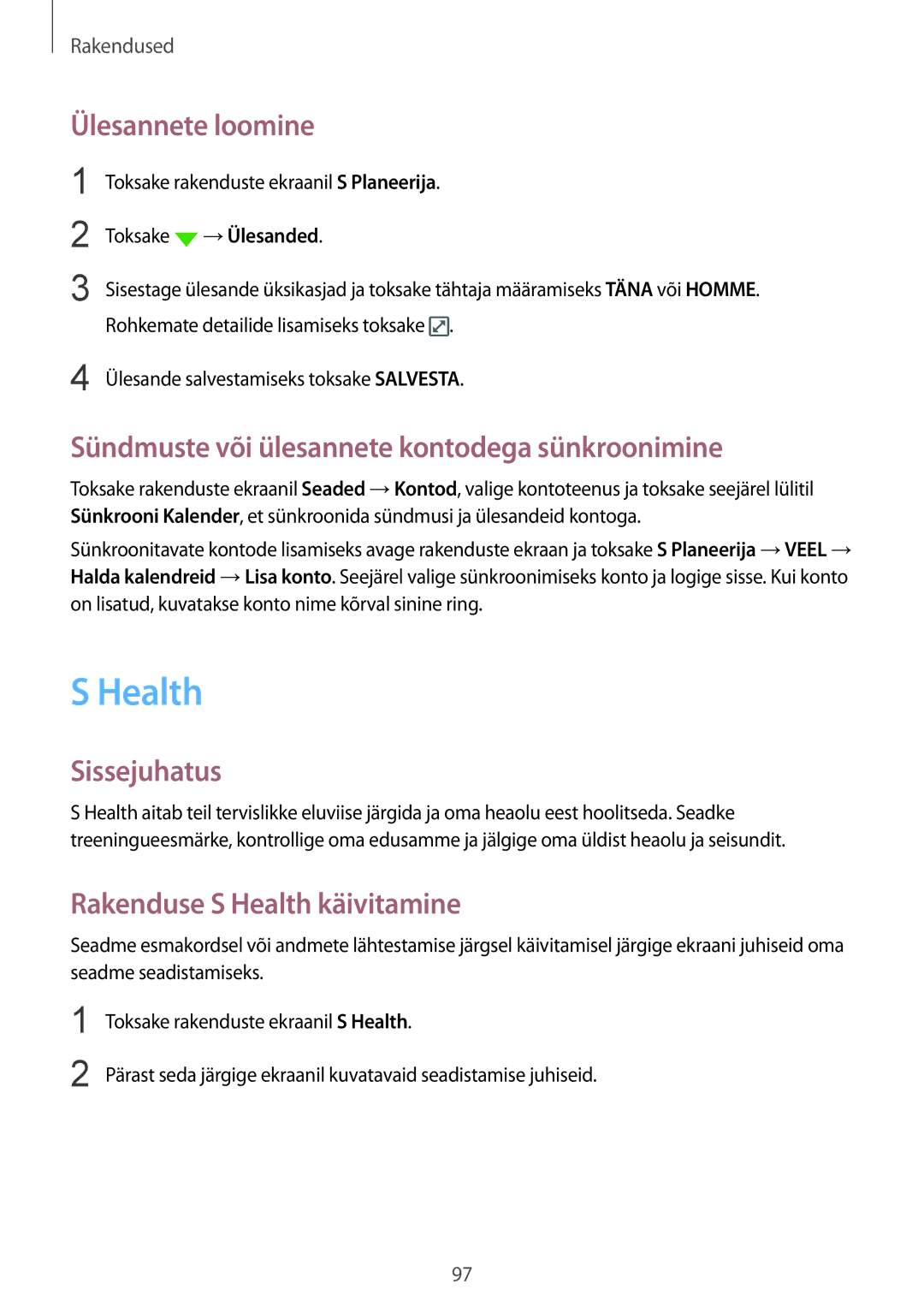 Samsung SM-G928FZKESEB manual Health, Ülesannete loomine, Sündmuste või ülesannete kontodega sünkroonimine, →Ülesanded 