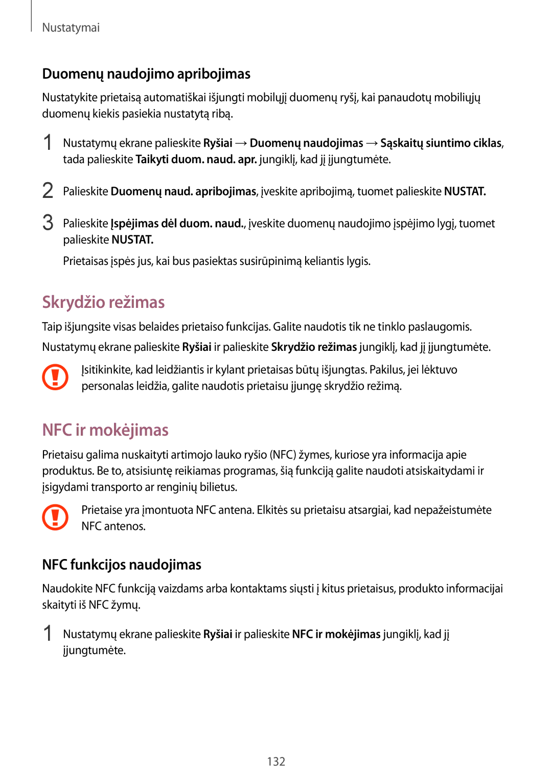 Samsung SM-G928FZKASEB manual Skrydžio režimas, NFC ir mokėjimas, Duomenų naudojimo apribojimas, NFC funkcijos naudojimas 