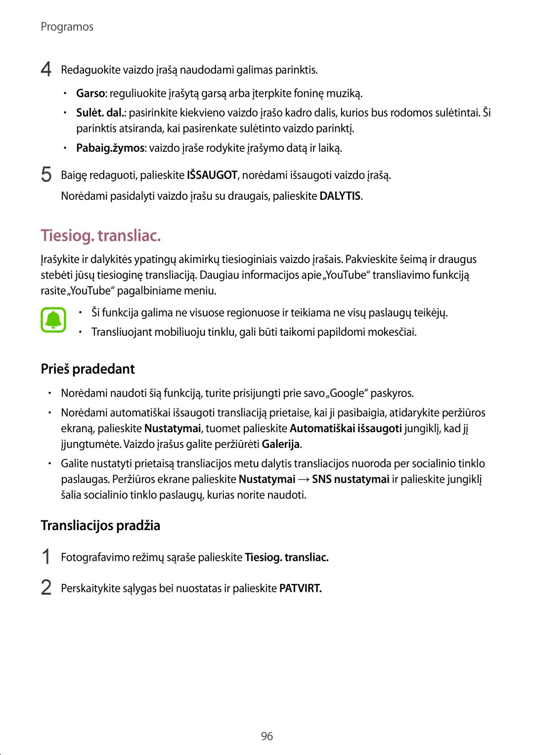 Samsung SM-G928FZKASEB, SM-G928FZDASEB, SM-G928FZKESEB manual Tiesiog. transliac, Prieš pradedant, Transliacijos pradžia 