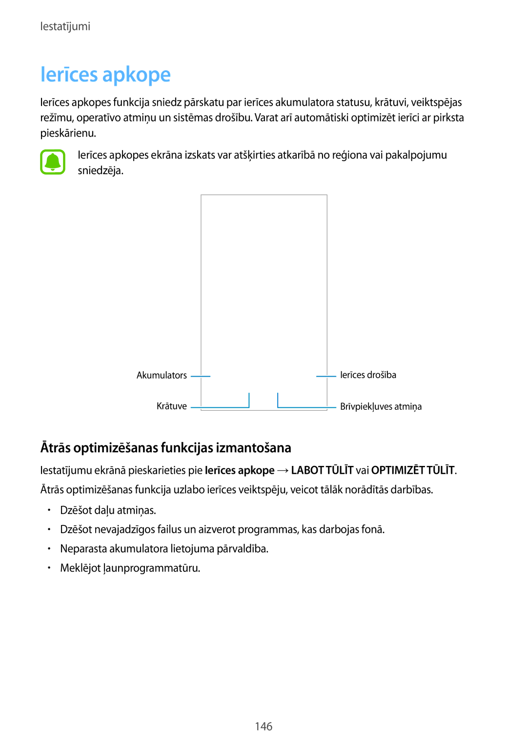 Samsung SM-G928FZKESEB, SM-G928FZKASEB, SM-G928FZDASEB manual Ierīces apkope, Ātrās optimizēšanas funkcijas izmantošana 