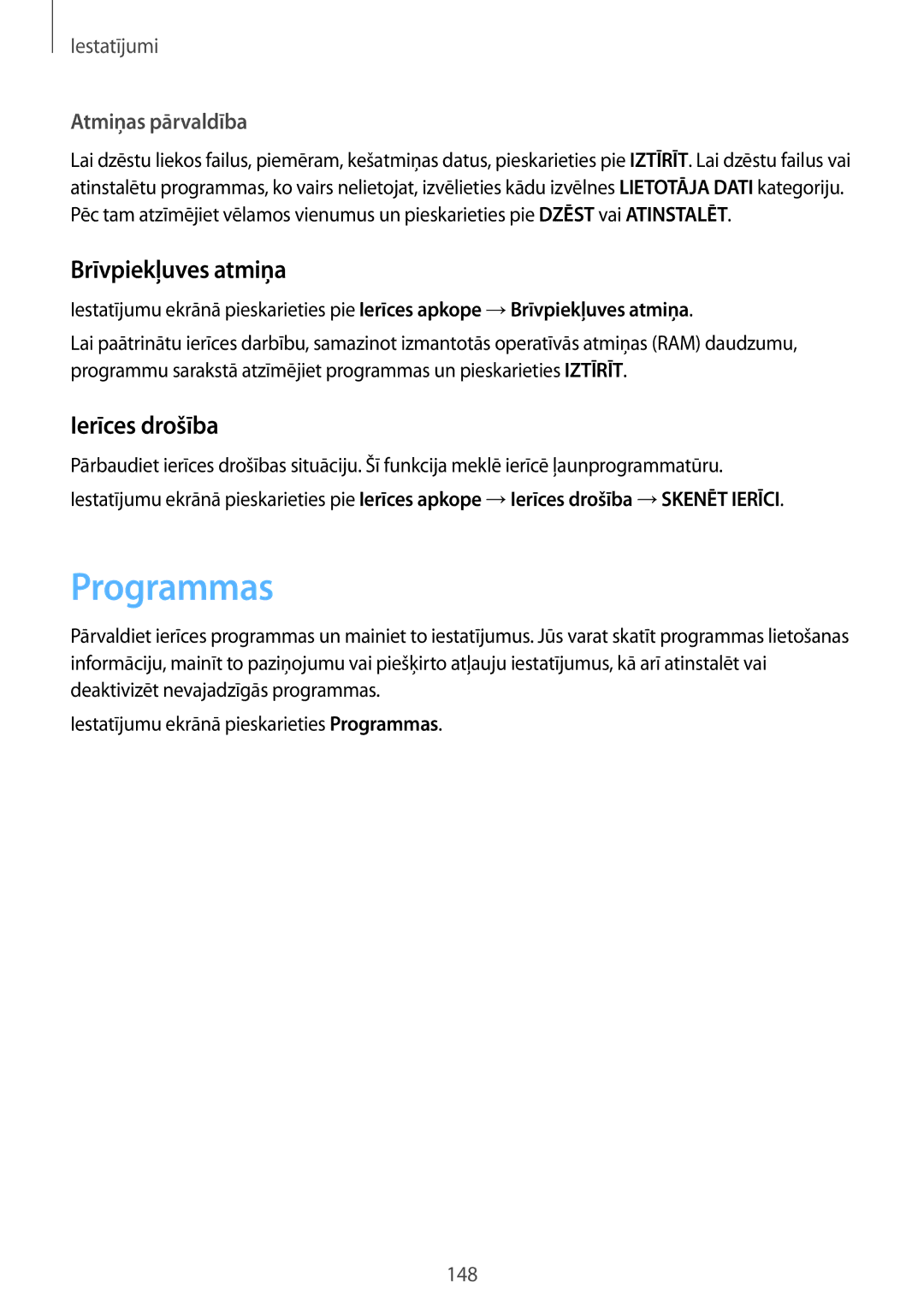 Samsung SM-G928FZDESEB, SM-G928FZKASEB manual Programmas, Brīvpiekļuves atmiņa, Ierīces drošība, Atmiņas pārvaldība 