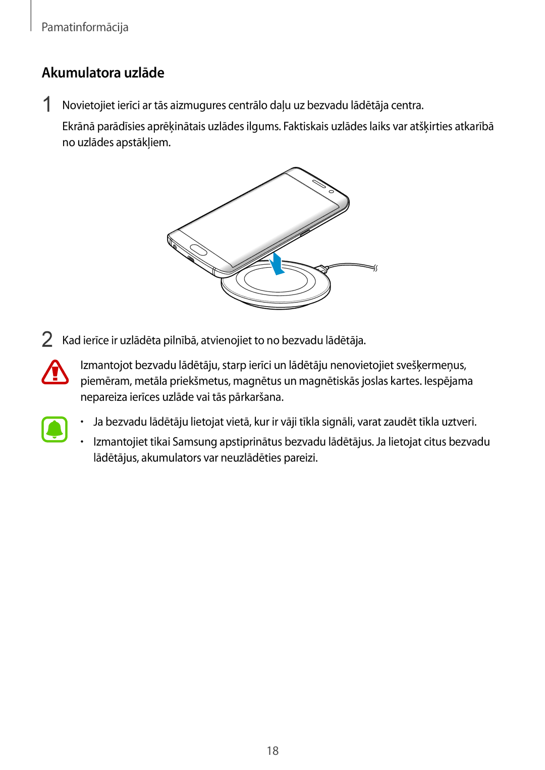 Samsung SM-G928FZKASEB, SM-G928FZDASEB, SM-G928FZKESEB, SM-G928FZSASEB, SM-G928FZDESEB, SM-G925FZKASEB manual Akumulatora uzlāde 