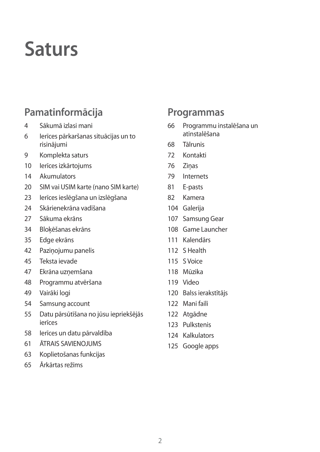 Samsung SM-G928FZKESEB, SM-G928FZKASEB Sākumā izlasi mani, Pasts, Google apps Koplietošanas funkcijas 65 Ārkārtas režīms 