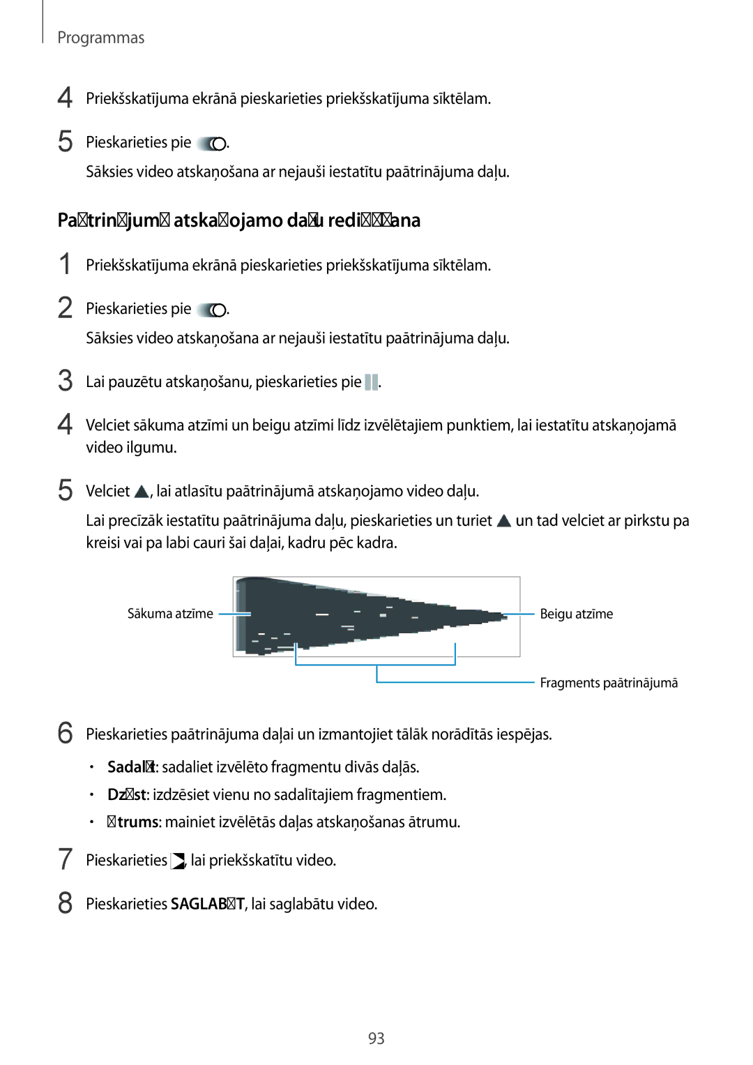 Samsung SM-G928FZSASEB, SM-G928FZKASEB, SM-G928FZDASEB, SM-G928FZKESEB manual Paātrinājumā atskaņojamo daļu rediģēšana 