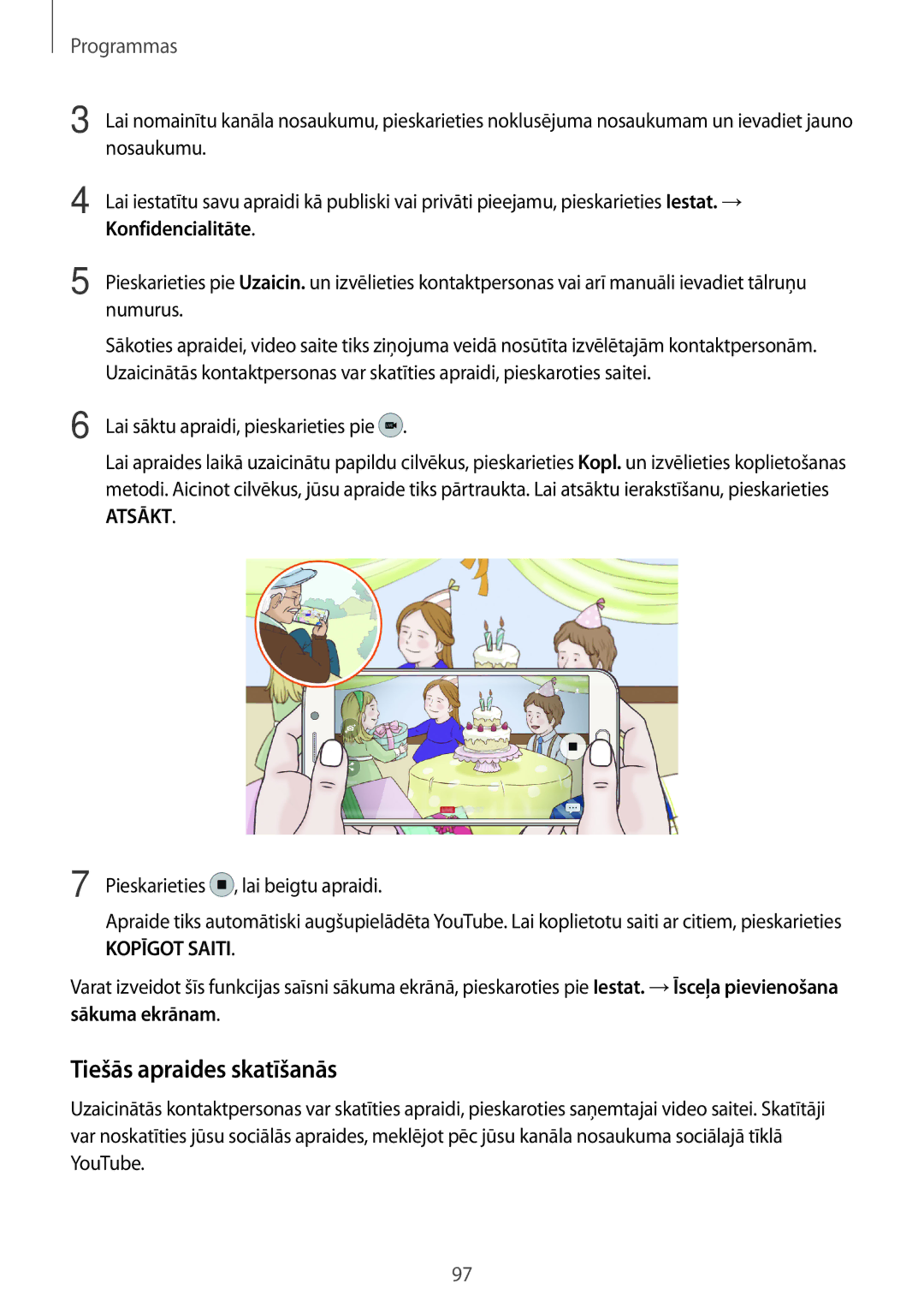 Samsung SM-G928FZDASEB, SM-G928FZKASEB, SM-G928FZKESEB manual Tiešās apraides skatīšanās, Konfidencialitāte, Sākuma ekrānam 