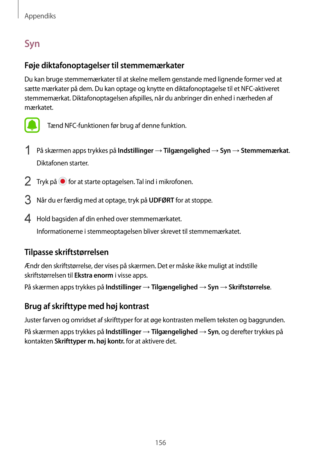 Samsung SM-G928FZSANEE, SM-G928FZDANEE manual Syn, Føje diktafonoptagelser til stemmemærkater, Tilpasse skriftstørrelsen 