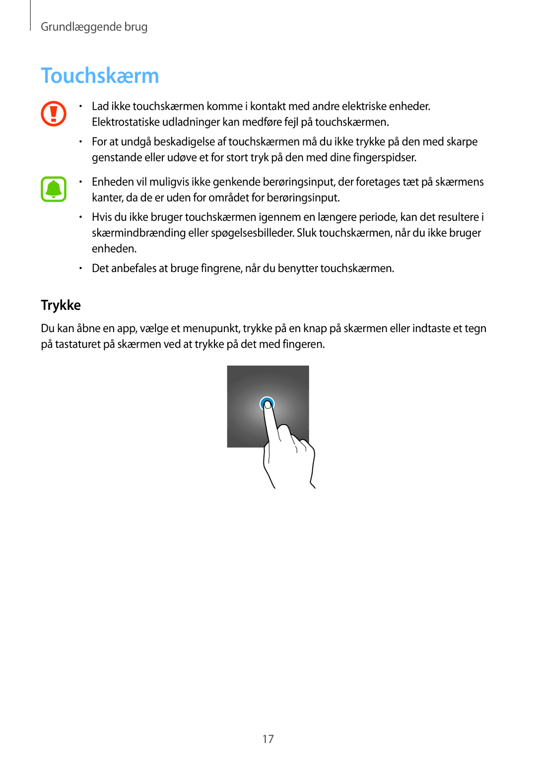 Samsung SM-G928FZKANEE, SM-G928FZSANEE, SM-G928FZDANEE manual Touchskærm, Trykke 