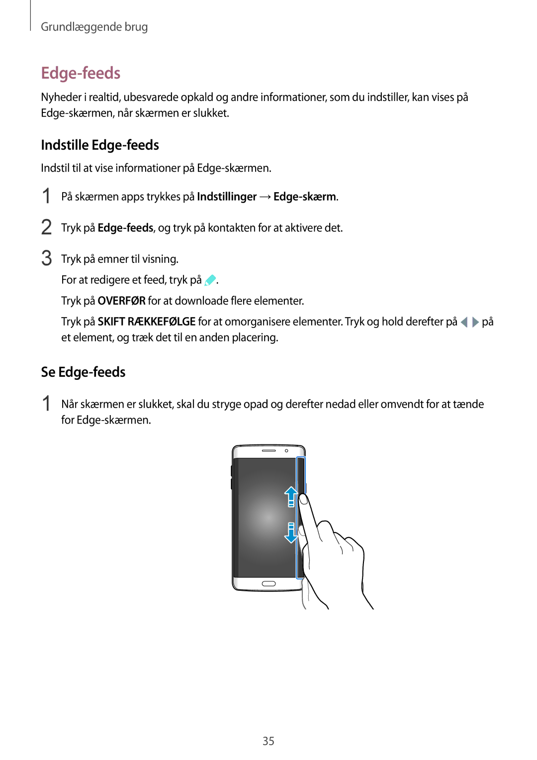 Samsung SM-G928FZKANEE, SM-G928FZSANEE, SM-G928FZDANEE manual Indstille Edge-feeds, Se Edge-feeds 