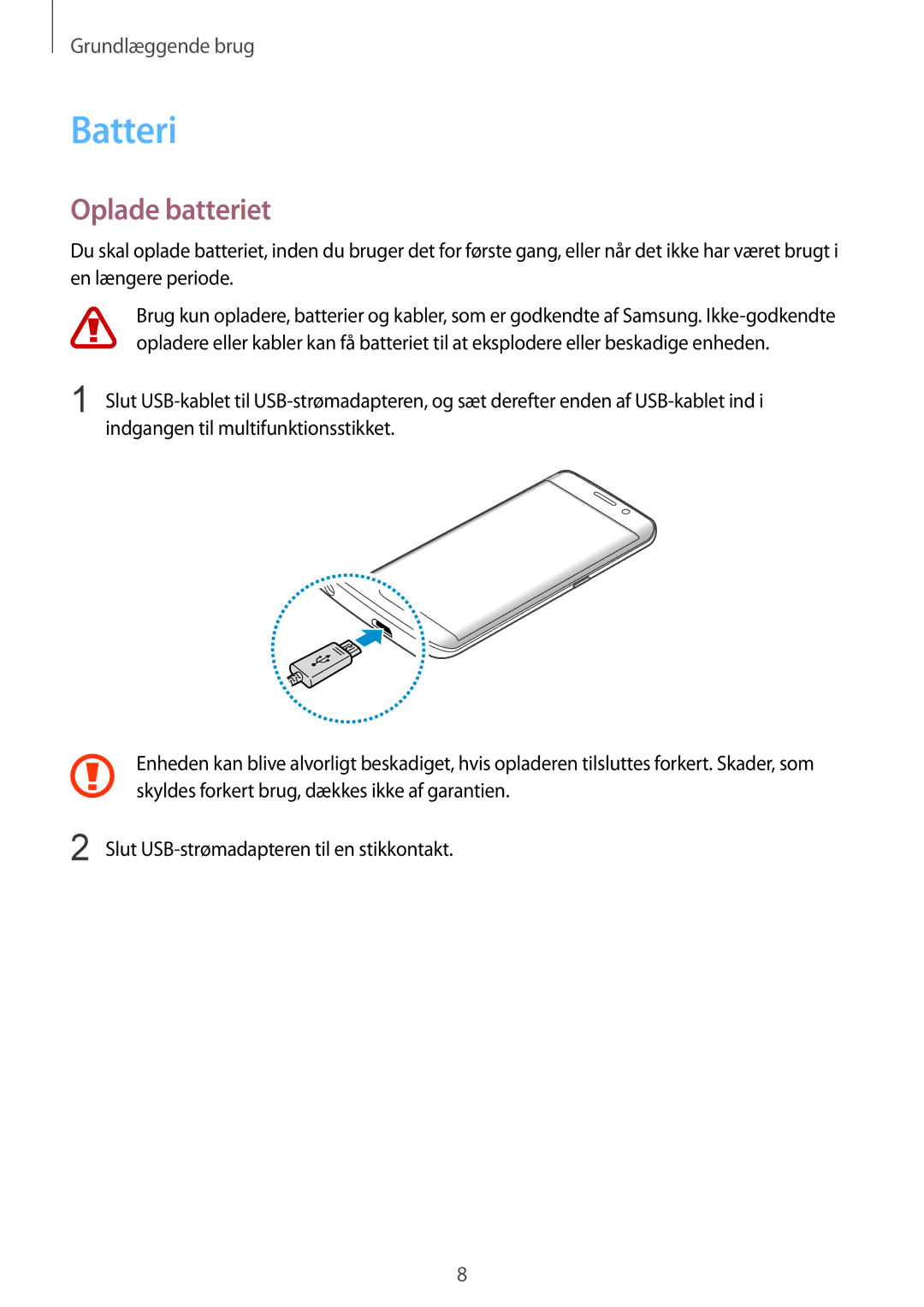 Samsung SM-G928FZKANEE, SM-G928FZSANEE, SM-G928FZDANEE manual Batteri, Oplade batteriet 