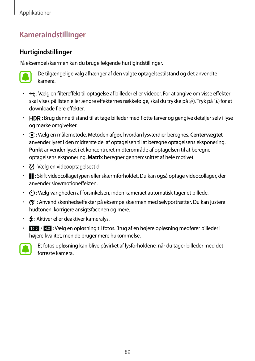 Samsung SM-G928FZKANEE, SM-G928FZSANEE, SM-G928FZDANEE manual Kameraindstillinger, Hurtigindstillinger 