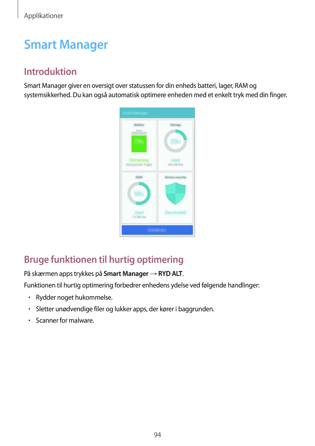 Samsung SM-G928FZDANEE, SM-G928FZSANEE, SM-G928FZKANEE manual Smart Manager, Bruge funktionen til hurtig optimering 