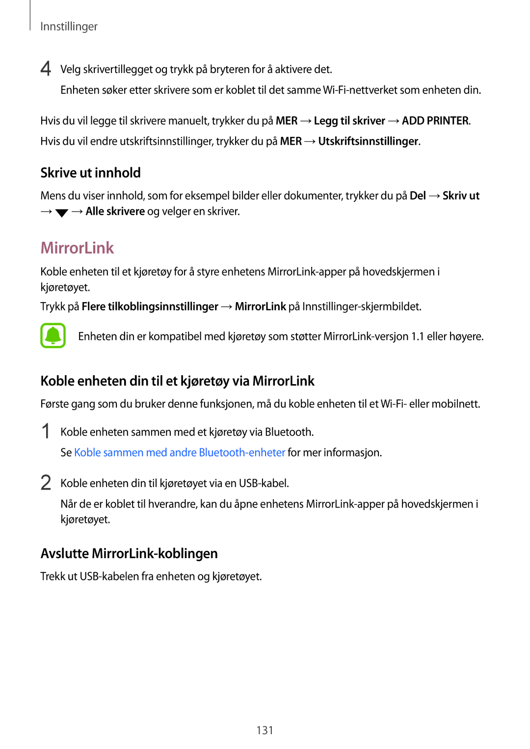 Samsung SM-G928FZKANEE, SM-G928FZSANEE manual Skrive ut innhold, Koble enheten din til et kjøretøy via MirrorLink 