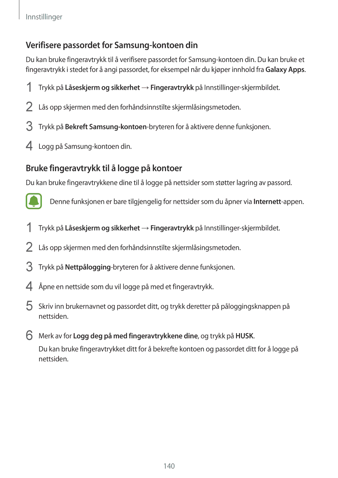 Samsung SM-G928FZKANEE manual Verifisere passordet for Samsung-kontoen din, Bruke fingeravtrykk til å logge på kontoer 