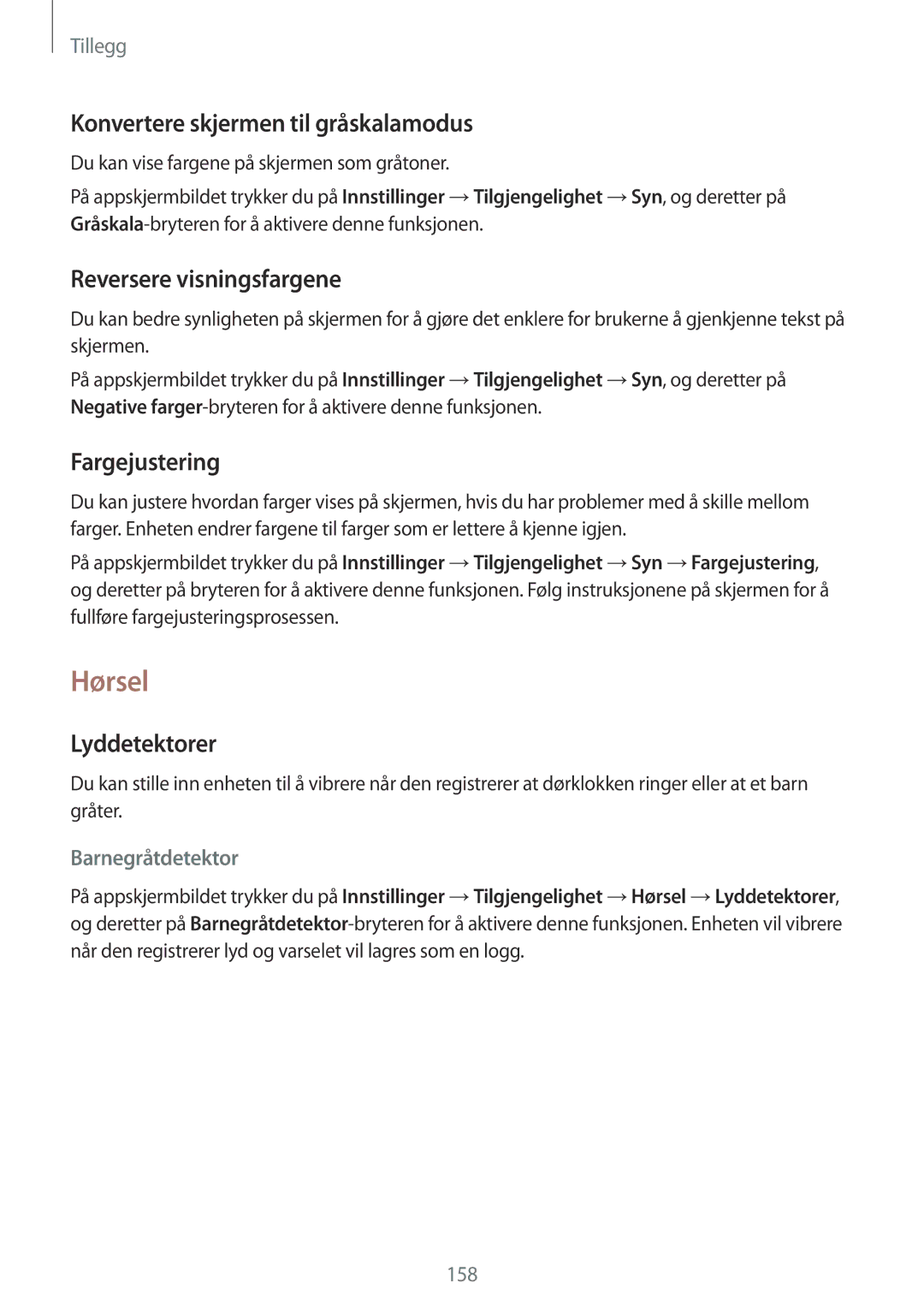 Samsung SM-G928FZKANEE manual Hørsel, Konvertere skjermen til gråskalamodus, Reversere visningsfargene, Fargejustering 