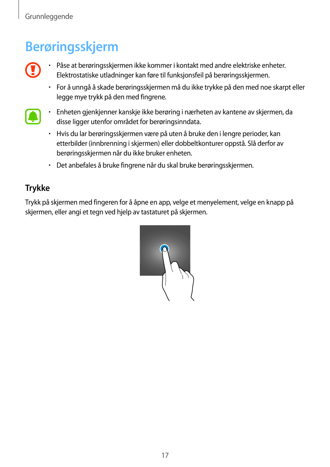 Samsung SM-G928FZKANEE, SM-G928FZSANEE, SM-G928FZDANEE manual Berøringsskjerm, Trykke 