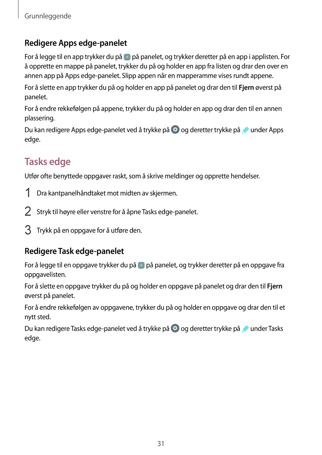 Samsung SM-G928FZDANEE, SM-G928FZSANEE, SM-G928FZKANEE Tasks edge, Redigere Apps edge-panelet, Redigere Task edge-panelet 