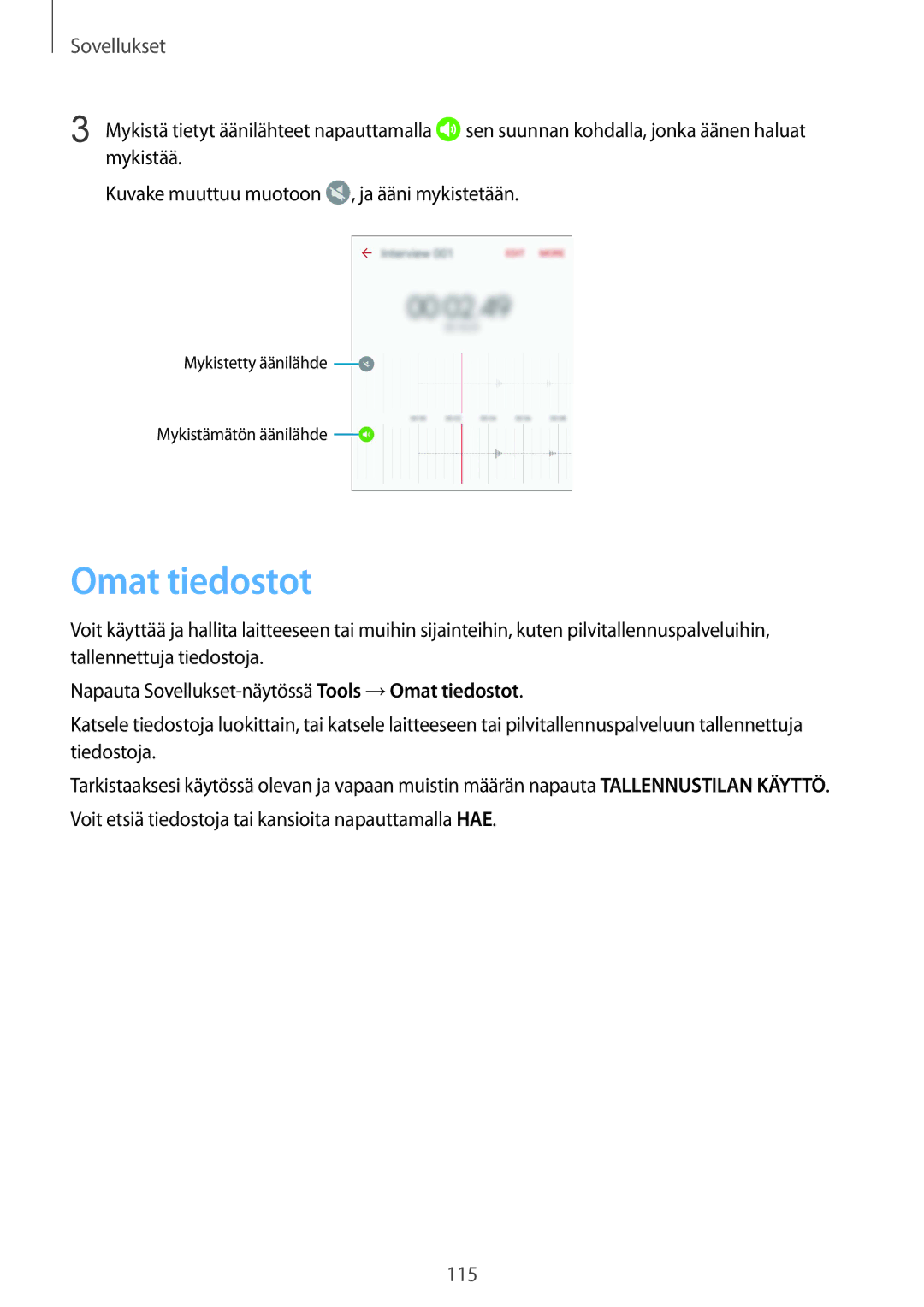 Samsung SM-G928FZDANEE, SM-G928FZSANEE, SM-G928FZKANEE manual Omat tiedostot 