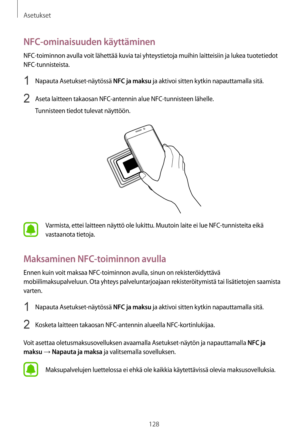 Samsung SM-G928FZKANEE, SM-G928FZSANEE, SM-G928FZDANEE manual NFC-ominaisuuden käyttäminen, Maksaminen NFC-toiminnon avulla 