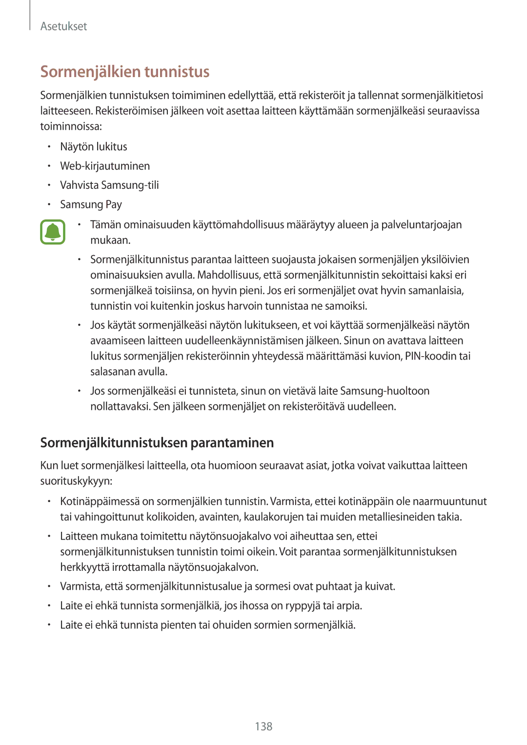 Samsung SM-G928FZSANEE, SM-G928FZDANEE, SM-G928FZKANEE manual Sormenjälkien tunnistus, Sormenjälkitunnistuksen parantaminen 