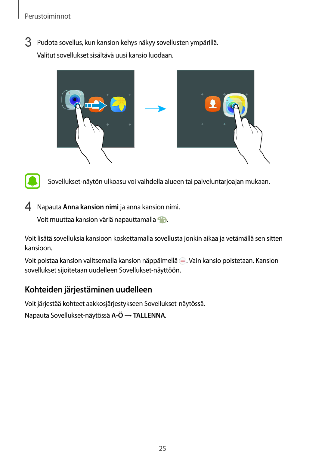 Samsung SM-G928FZDANEE, SM-G928FZSANEE, SM-G928FZKANEE manual Kohteiden järjestäminen uudelleen 