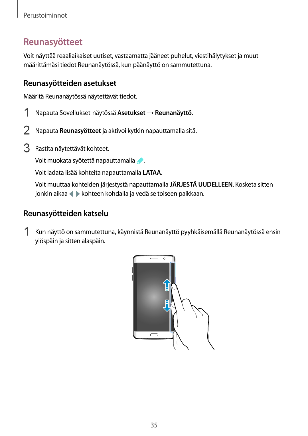 Samsung SM-G928FZKANEE, SM-G928FZSANEE, SM-G928FZDANEE Reunasyötteet, Reunasyötteiden asetukset, Reunasyötteiden katselu 