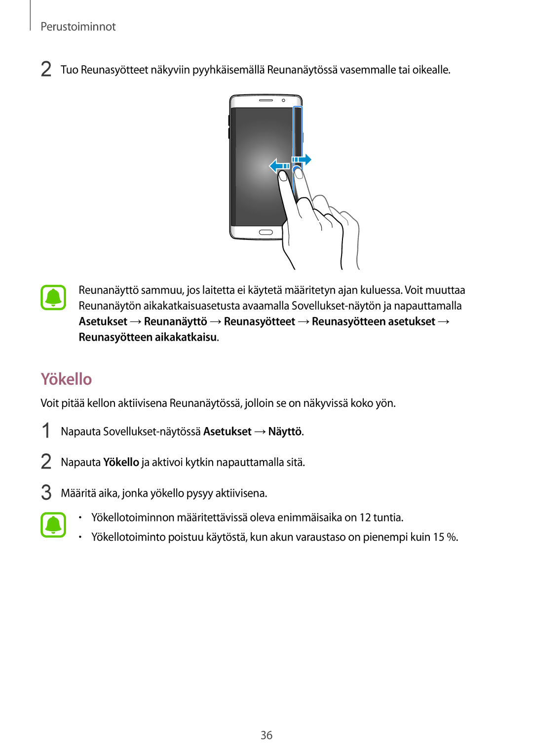 Samsung SM-G928FZSANEE, SM-G928FZDANEE, SM-G928FZKANEE manual Yökello 