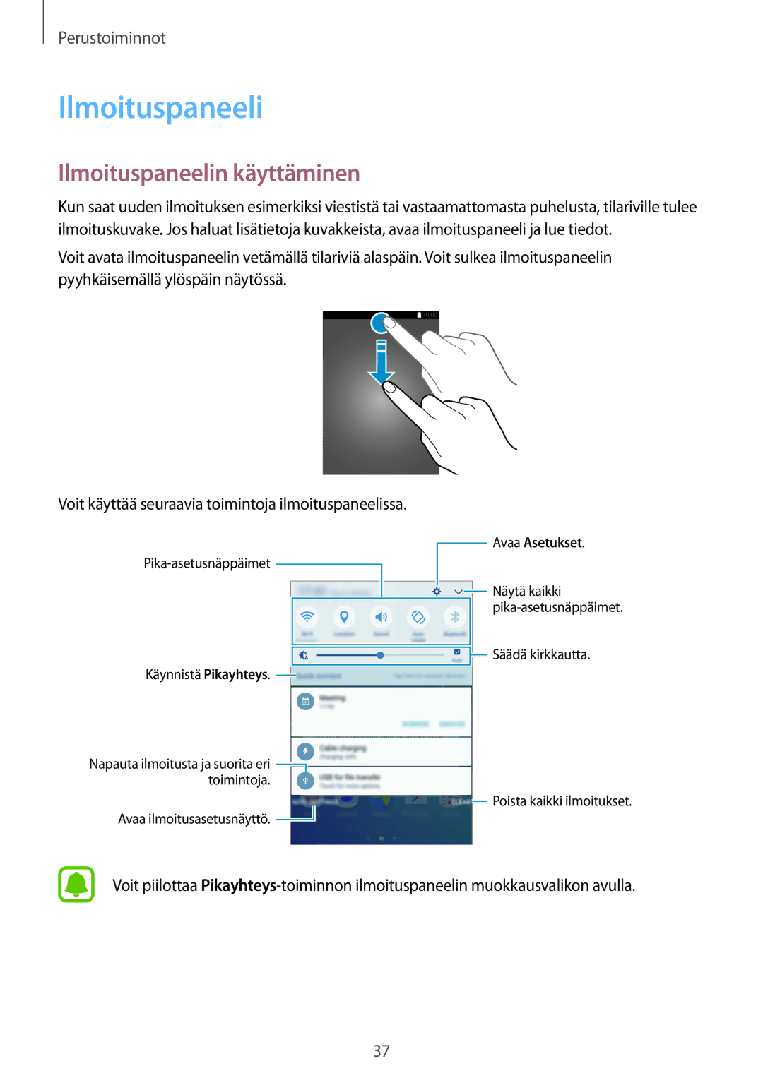 Samsung SM-G928FZDANEE, SM-G928FZSANEE, SM-G928FZKANEE manual Ilmoituspaneelin käyttäminen 