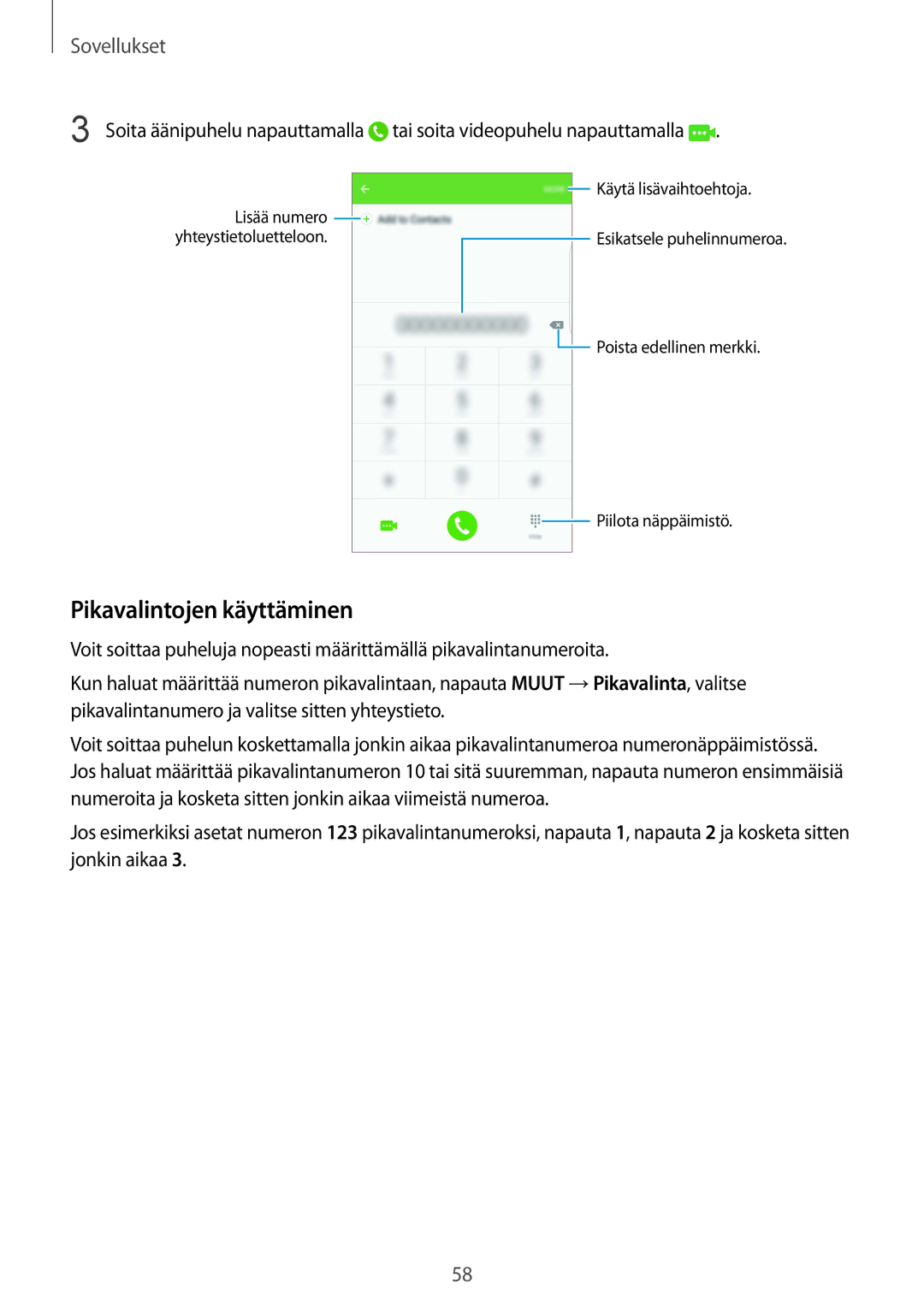 Samsung SM-G928FZDANEE, SM-G928FZSANEE, SM-G928FZKANEE manual Pikavalintojen käyttäminen 