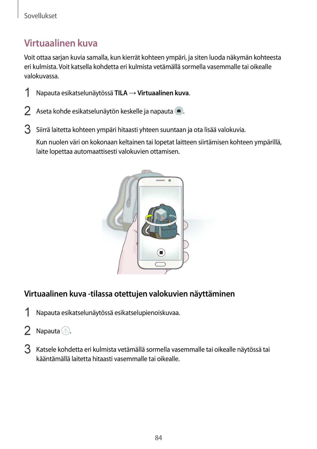 Samsung SM-G928FZSANEE, SM-G928FZDANEE, SM-G928FZKANEE manual Virtuaalinen kuva -tilassa otettujen valokuvien näyttäminen 