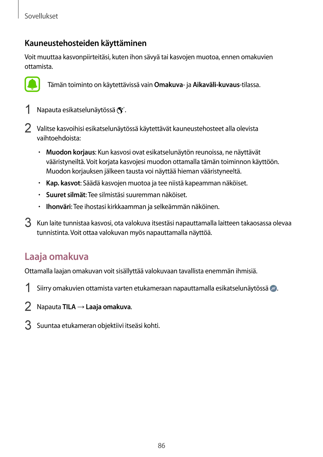 Samsung SM-G928FZKANEE, SM-G928FZSANEE, SM-G928FZDANEE manual Kauneustehosteiden käyttäminen, Napauta Tila →Laaja omakuva 