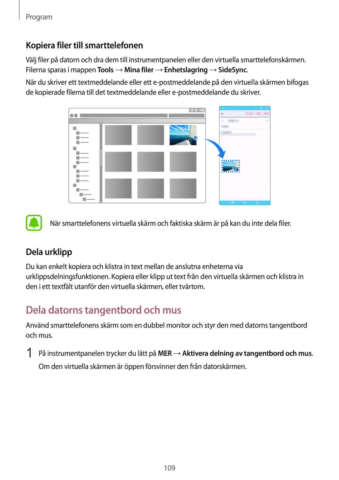 Samsung SM-G928FZDANEE, SM-G928FZSANEE Dela datorns tangentbord och mus, Kopiera filer till smarttelefonen, Dela urklipp 