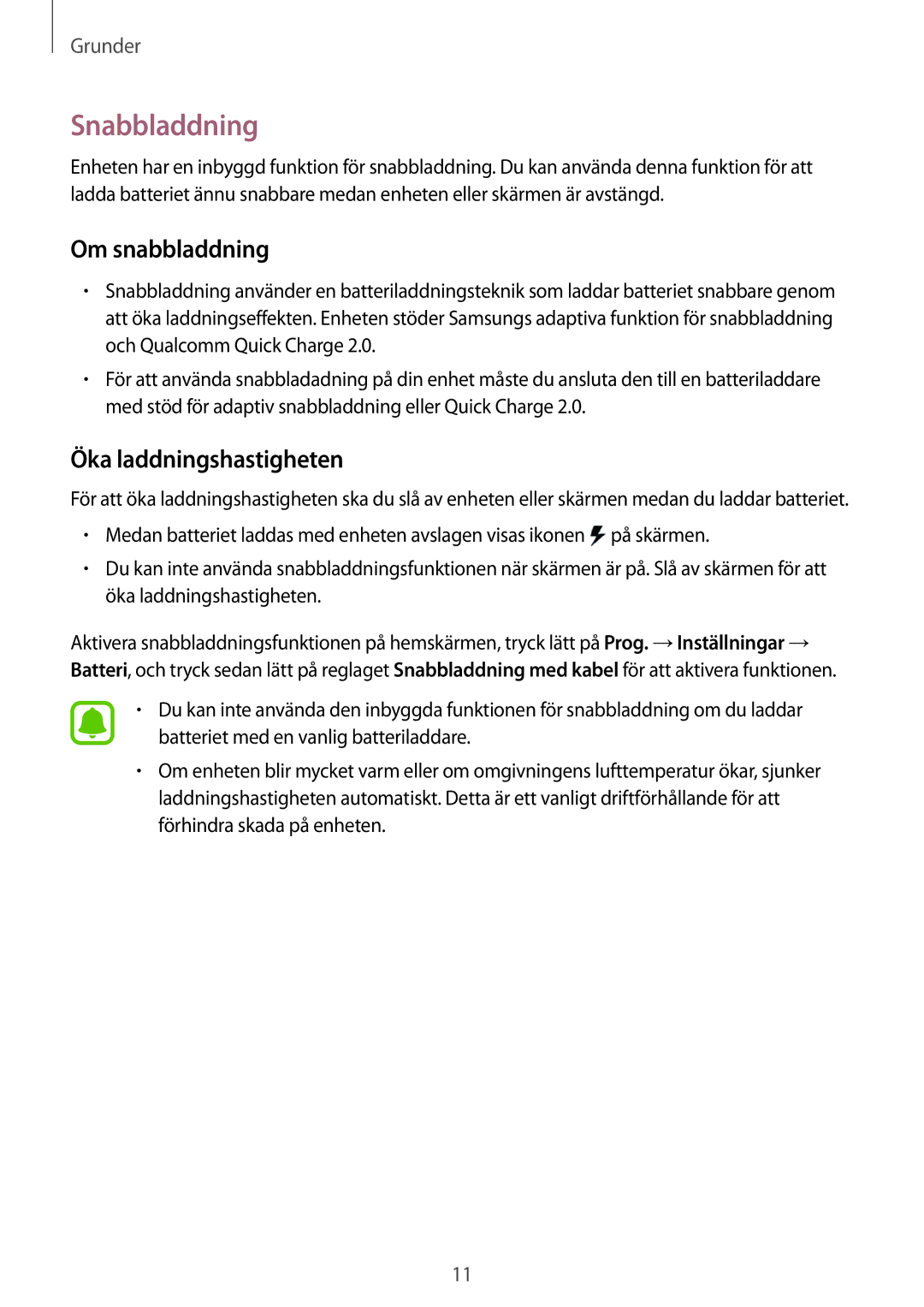 Samsung SM-G928FZKANEE, SM-G928FZSANEE, SM-G928FZDANEE manual Snabbladdning, Om snabbladdning, Öka laddningshastigheten 