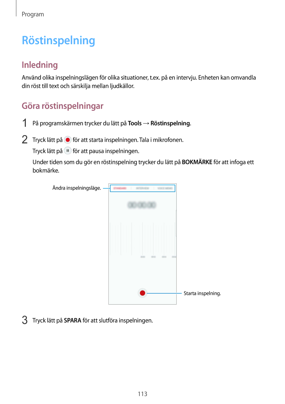 Samsung SM-G928FZKANEE manual Göra röstinspelningar, På programskärmen trycker du lätt på Tools →Röstinspelning 